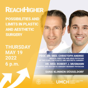 ReachHigher with Prof. Dr. med. Christoph Andree and Dr. med. Robert J. Musmann